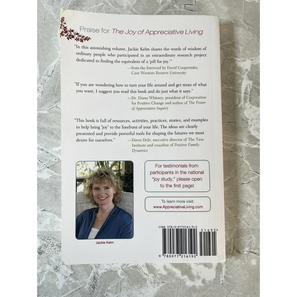 The Joy of Appreciative Living : Your 28-Day Plan to Greater Happiness Using the